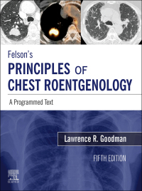 Imagen de portada: Felson's Principles of Chest Roentgenology 5th edition 9780323625678