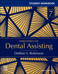 Cover image: Student Workbook for Essentials of Dental Assisting 7th edition
