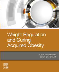 Immagine di copertina: Weight Regulation and Curing Acquired Obesity 9780323778541