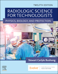 Cover image: Radiologic Science for Technologists 12th edition 9780323661348