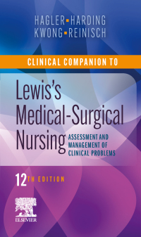 Cover image: Clinical Companion to Medical-Surgical Nursing 12th edition 9780323792431