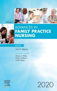 Titelbild: Advances in Family Practice Nursing 2020 1st edition 9780323792608