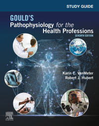 صورة الغلاف: Study Guide for Gould's Pathophysiology for the Health Professions E-Book 7th edition 9780323792936