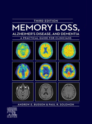 Cover image: Memory Loss, Alzheimer's Disease, and Dementia 3rd edition 9780323795449