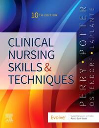 Cover image: Clinical Nursing Skills and Techniques 10th edition 9780323708630