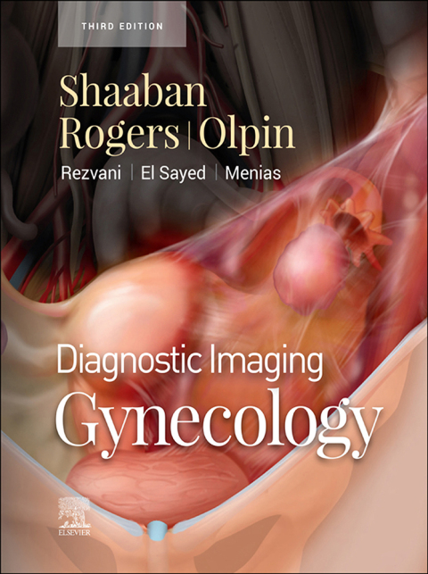 Diagnostic Imaging: Gynecology, 3rd Edition - FULL INSTANT DOWNLOAD | PDF DOCX EPUB