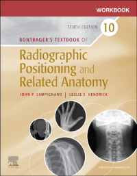 Imagen de portada: Workbook for Bontrager's Textbook of Radiographic Positioning and Related Anatomy 10th edition 9780323694230