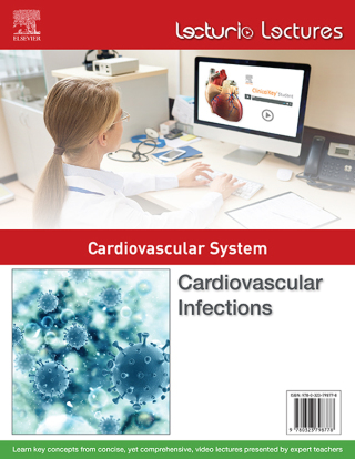 Imagen de portada: Lecturio Lectures - Cardiovascular System: Cardiovascular Infections 1st edition 9780323798778