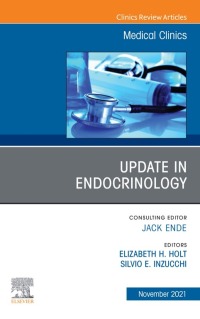 Cover image: Update in Endocrinology, An Issue of Medical Clinics of North America 9780323810524