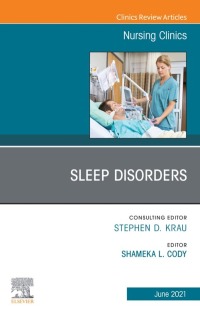 Cover image: Sleep Disorders, An Issue of Nursing Clinics 9780323810661