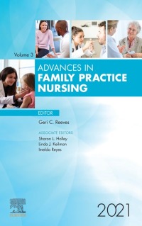 Imagen de portada: Advances in Family Practice Nursing 2021 9780323811002
