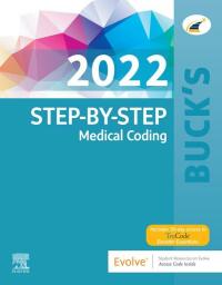 表紙画像: Buck's Step-by-Step Medical Coding, 2022 Edition 9780323790383