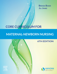 Cover image: Core Curriculum for Maternal-Newborn Nursing 6th edition 9780323672252