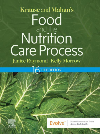 Imagen de portada: Krause and Mahan’s Food and the Nutrition Care Process 16th edition 9780323810258