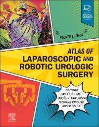 Cover image: Atlas of Laparoscopic and Robotic Urologic Surgery - E-Book 4th edition 9780323811996