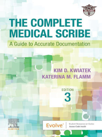 Imagen de portada: The Complete Medical Scribe 3rd edition 9780323812658