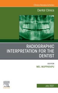 Imagen de portada: Radiographic Interpretation for the Dentist, An Issue of Dental Clinics of North America 9780323813037