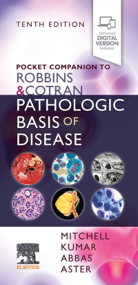 Cover image: Pocket Companion to Robbins & Cotran Pathologic Basis of Disease 10th edition 9780323653909