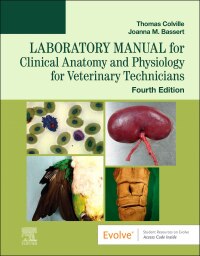 Omslagafbeelding: Laboratory Manual for Clinical Anatomy and Physiology for Veterinary Technicians 4th edition 9780323793421