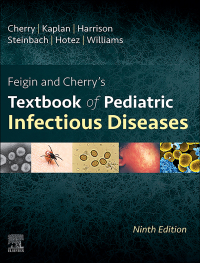 Cover image: Feigin and Cherry's Textbook of Pediatric Infectious Diseases 9th edition 9780323827638