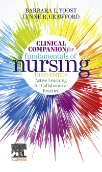 Omslagafbeelding: Clinical Companion for Fundamentals of Nursing E-Book 3rd edition 9780323828185