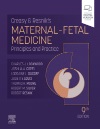 表紙画像: Creasy and Resnik's Maternal-Fetal Medicine 9th edition 9780323828499