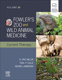 Cover image: Fowler's Zoo and Wild Animal Medicine Current Therapy, Volume 10 9780323828529