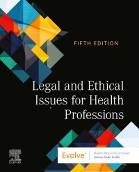 Omslagafbeelding: Legal and Ethical Issues for Health Professions 5th edition 9780323827508