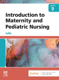 Omslagafbeelding: Introduction to Maternity and Pediatric Nursing - E-Book 9th edition 9780323826808