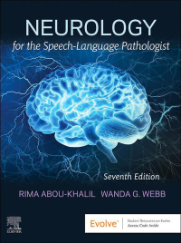 Cover image: Neurology for the Speech-Language Pathologist 7th edition 9780323830980