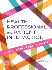 Cover image: Health Professional and Patient Interaction 10th edition 9780323831567