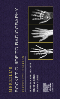 Cover image: Merrill's Pocket Guide to Radiography 15th edition 9780323832830