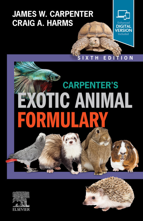Carpenter's Exotic Animal Formulary, 6th Edition - FULL INSTANT DOWNLOAD | PDF DOCX EPUB