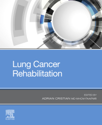 表紙画像: Lung Cancer Rehabilitation 9780323834049