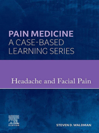 Cover image: Pain Medicine: Headache and Facial Pain 9780323834568