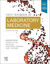 表紙画像: Tietz Textbook of Laboratory Medicine 7th edition 9780323775724