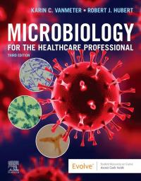 Imagen de portada: Microbiology for the Healthcare Professional 3rd edition 9780323757041