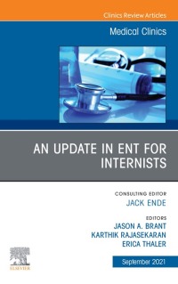 Cover image: An Update in ENT for Internists, An Issue of Medical Clinics of North America 9780323835206
