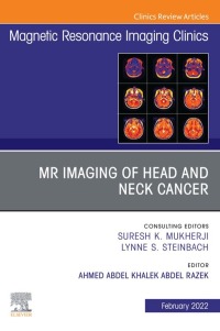 Titelbild: MR Imaging of Head and Neck Cancer, An Issue of Magnetic Resonance Imaging Clinics of North America 9780323835664