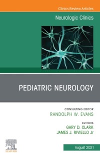 Cover image: Pediatric Neurology, An Issue of Neurologic Clinics 9780323835701