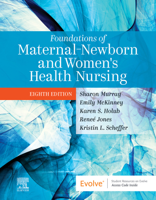 Cover image: Foundations of Maternal-Newborn and Women's Health Nursing 8th edition 9780323827386