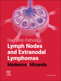 Imagen de portada: Diagnostic Pathology: Lymph Nodes and Extranodal Lymphomas 3rd edition 9780323847582