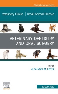 Cover image: Veterinary Dentistry and Oral Surgery, An Issue of Veterinary Clinics of North America: Small Animal Practice 9780323849203