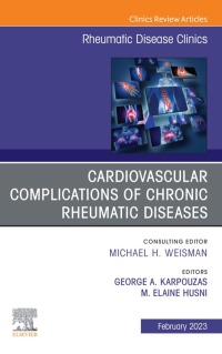 Immagine di copertina: Cardiovascular complications of chronic rheumatic diseases, An Issue of Rheumatic Disease Clinics of North America 1st edition 9780323849289