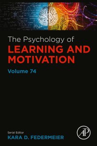 صورة الغلاف: The Psychology of Learning and Motivation 9780128245866