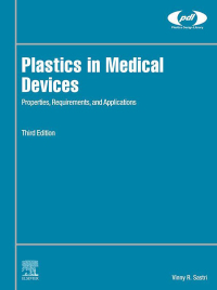 Imagen de portada: Plastics in Medical Devices 3rd edition 9780323851268