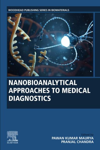 Omslagafbeelding: Nanobioanalytical Approaches to Medical Diagnostics 9780323851473
