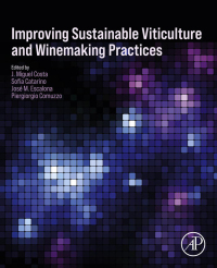 表紙画像: Improving Sustainable Viticulture and Winemaking Practices 9780323851503