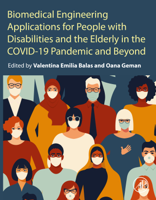 Cover image: Biomedical Engineering Applications for People with Disabilities and the Elderly in the COVID-19 Pandemic and Beyond 9780323851749