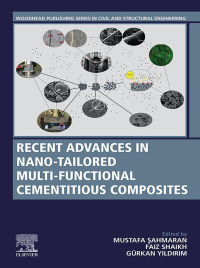 Cover image: Recent Advances in Nano-Tailored Multi-Functional Cementitious Composites 9780323852296